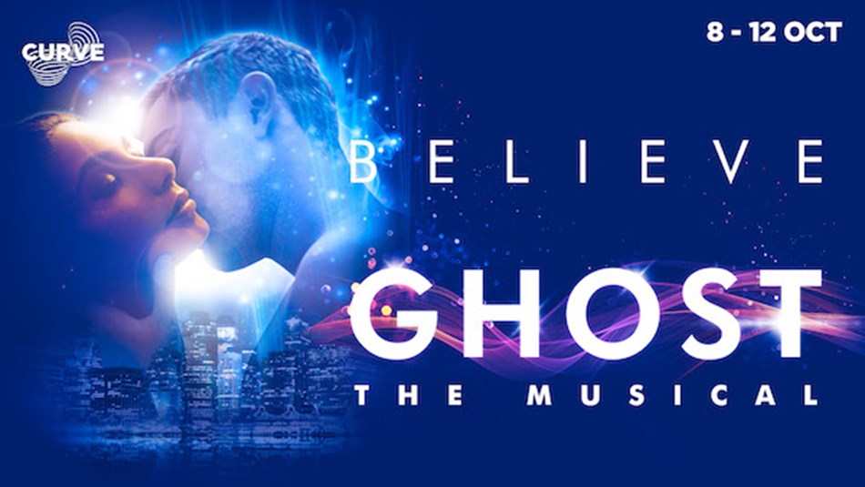 Ghost The Musical, Leicester Curve