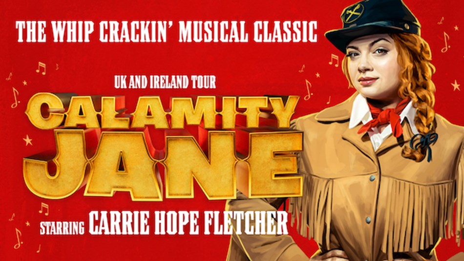 Calamity Jane, Nottingham Theatre Royal