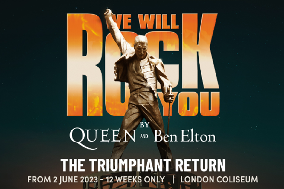 We Will Rock You, London Coliseum